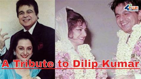 A Tribute To Dilip Kumar The Superstar And Ultimate Method Actor Film