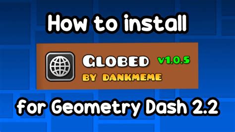 How To Install Globed Geometry Dash 2 2 Multiplayer Mod Youtube