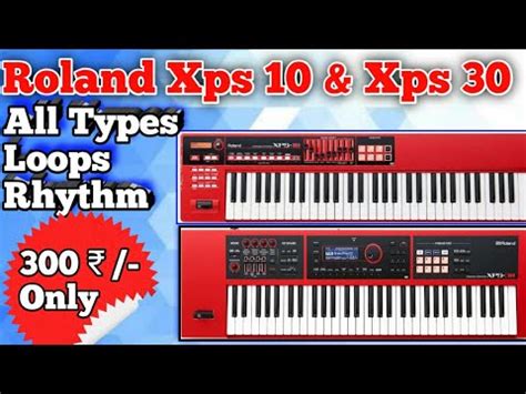 Roland Xps 10 Xps 30 Best Indian Loops Rhythms Dholak Tabla