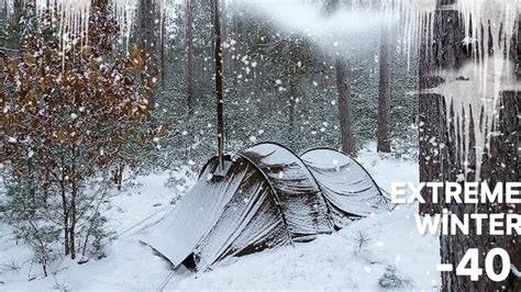 40° Solo Winter Camping 4 Days Solo Hot Tent Winter Camping In Snow