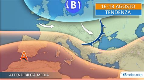 Tendenza Meteo Il Tempo Che Ci Aspetta Dopo Ferragosto Tendenza In