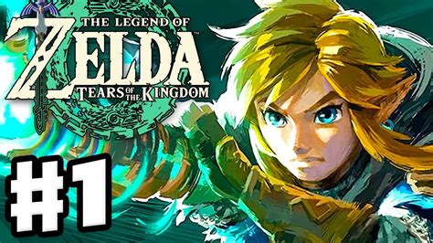 The Legend Of Zelda Tears Of The Kingdom Gameplay Walkthrough Part 1