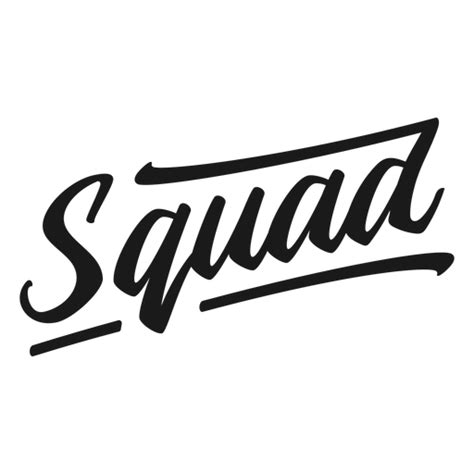 Squad Cursive Quote Lettering Png Svg Design For T Shirts