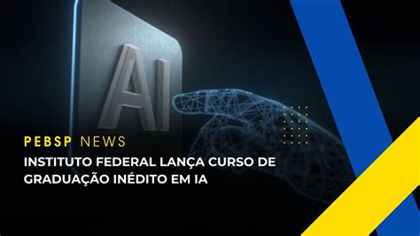 Em uma área promissora Instituto Federal abre inscrições para