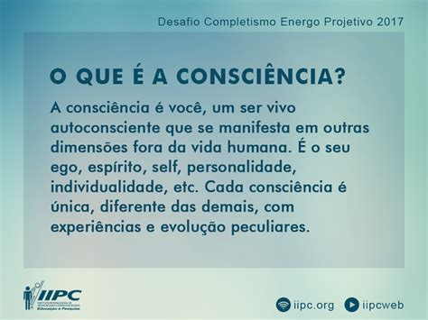 O que é a consciência IIPC Vitória