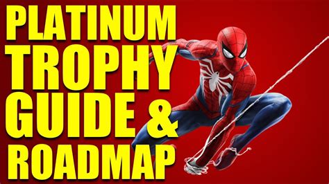 Spoiler Free Marvels Spider Man Trophy Guide And Platinum Roadmap PS4