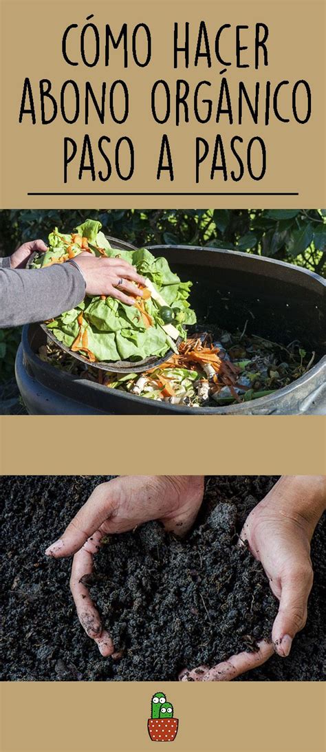 Cómo hacer abono orgánico Abono organico Abono natural para