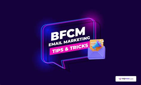 Bfcm Email Marketing Tips And Tricks