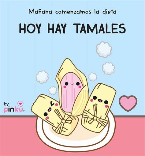 Pin De Ana Gonz Lez En Anime Cute Kawaii Chibi Tamales Y Atole