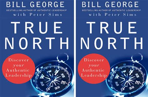 True North by Bill George - Book Review >> Tribune Online