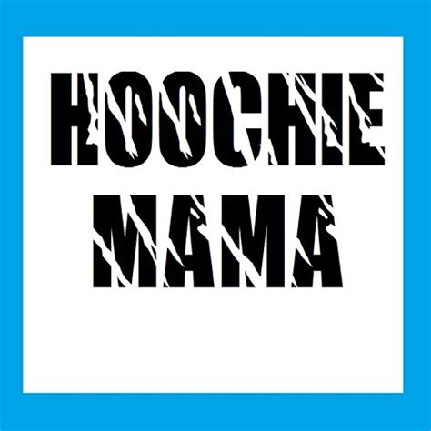 Hoochie Mama Originally Performed By 2 Live Crew Instrumental