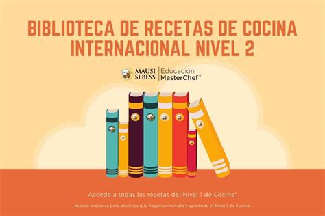 RECETARIO COMPLETO COCINA INTERNACIONAL NIVEL 2 Master Chef Mausi