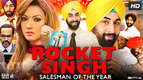 Rocket Singh Salesman Of The Year Full Movie Review Story Explained