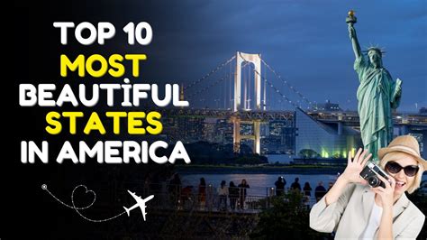 Top Most Beautiful States N America Best States Youtube