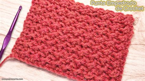 Cómo Tejer El Punto Empedrado De Crochet Ganchillo Fácil Y Paso A