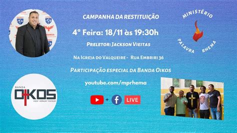 Culto de término da campanha da Restituição Pregação 18 11 2020