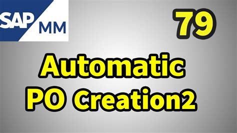 Sap Mm Free Course Automatic Po Creation Part Youtube