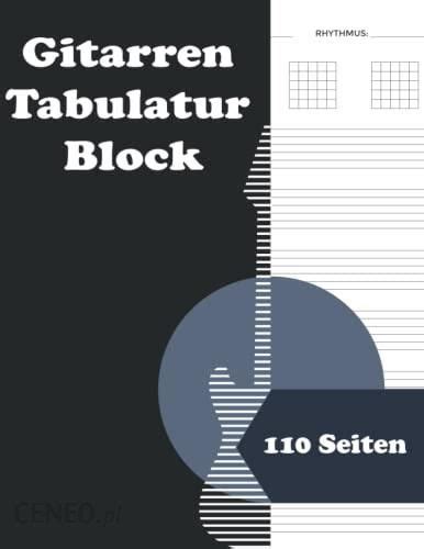 Gitarren Tabulatur Block Gitarren Tabulatur Blankobuch Mit 110 Seiten