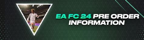 EA Sports FC 24 Pre Order Details Get Up To 25 Off EA FC 24 FUTBIN