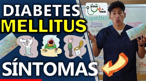 Diabetes Mellitus Signos Y SÍntomas Guiamed Youtube