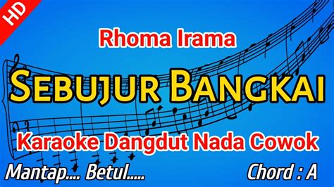 SEBUJUR BANGKAI Rhoma Irama KARAOKE HD YouTube