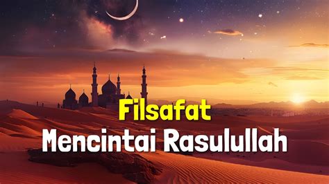 Ngaji Filsafat Mencintai Rasulullah SAW Dr Fahruddin Faiz Studi