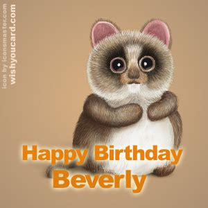 Happy Birthday Beverly Free e-Cards