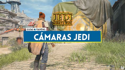 Star Wars Jedi Survivor Todas Las C Maras Jedi Y C Mo Completarlas