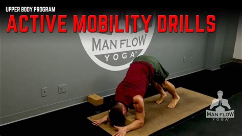 Active Mobility Drills Man Flow Yoga