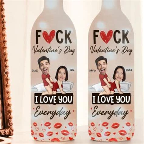 Amazon Fuck Valentine S Day I Love You Everyday Personalized Bottle Lamp Fuck Valentine
