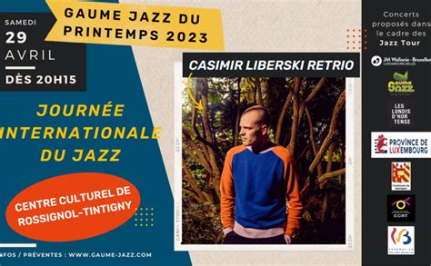 Gaume Jazz De Printemps 2023 Jeunesses Musicales Luxembourg Belge