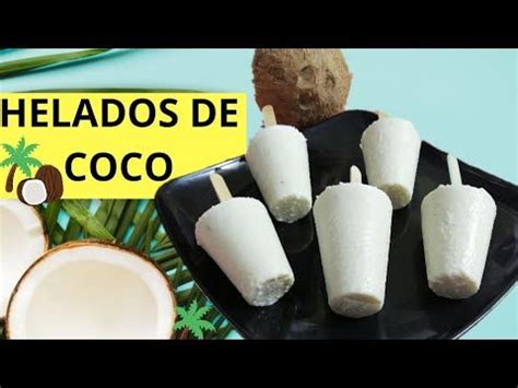 HELADOS CASEROS CREMOSOS DE COCO PARA NEGOCIO te enseñamos a preparar