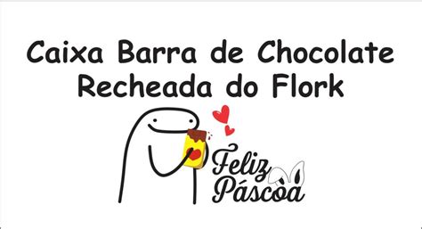 Caixa Barra De Chocolate Recheada Do Flork Pronto Pra Imprimir