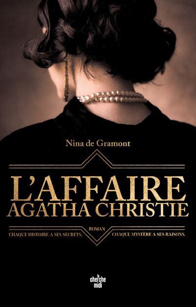 L Affaire Agatha Christie broché Nina De Gramont Cindy Colin Kapen