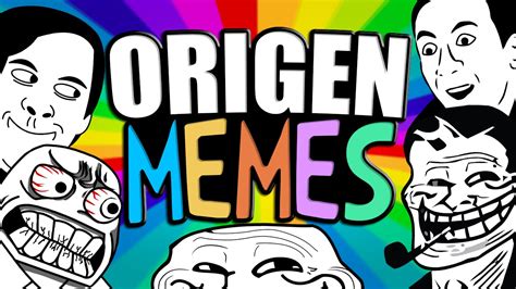 Origen De Los Memes ExplicaciÓn De Los Memes Youtube