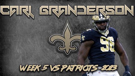 Saints Film Room Is Carl Granderson The BEST DL Through 5 Weeks