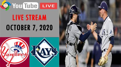 New York Yankees Vs Tampa Bay Rays LIVE STREAM POSTSEASON MLB 2020