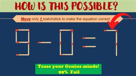 Brain Test I Matchsticks Puzzle 62 II Move 1 Matchstick To Make 9 0