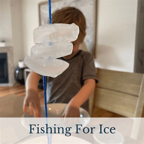 Fishing for Ice Experiment - Childhood Spark