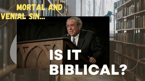 Mortal Sin Vs Venial Sin By R C Sproul Youtube