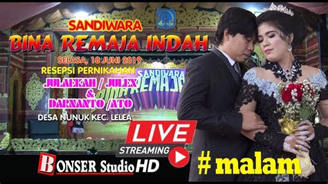 Live Malam Sandiwara Bina Remaja Indah Youtube