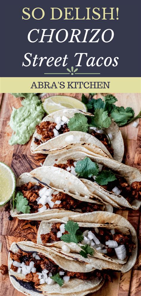 Easy Chorizo Tacos Abra S Kitchen