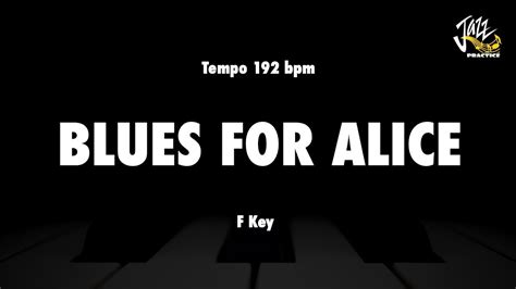 Blues For Alice 192bpm Real Book 6th Edition Backing Track YouTube