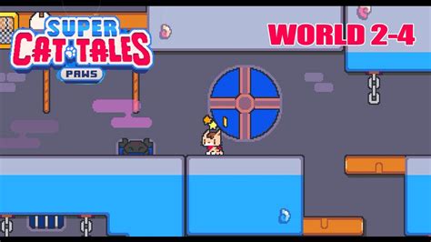 Super Cat Tales Paws World All Bells Location Full Gameplay