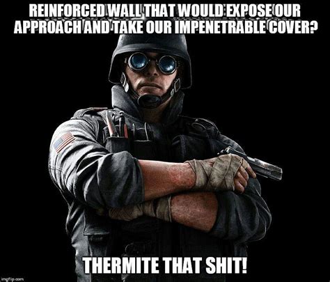 Rainbow Six Siege Memes Shooter Amino