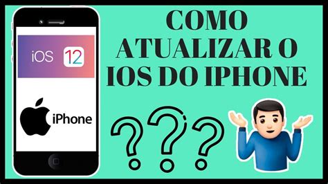 Como Atualizar O Ios Do Iphone Youtube