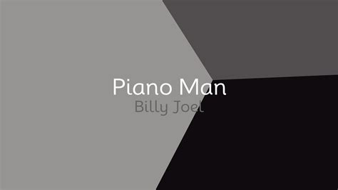 Billy Joel Piano Man Lyrics Youtube