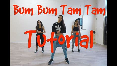 Bum Bum Tam Tam Reggaeton Dance Tutorial Stef Williams Choreography Youtube