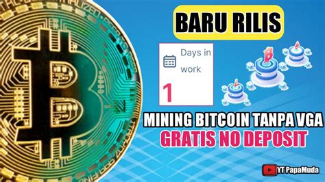 Baru Rilis Mining Bitcoin Tanpa Vga Di Android Bonus Situs