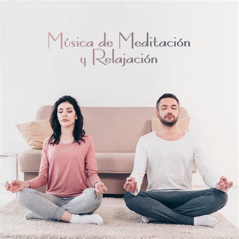 Música de Meditación y Relajación Album by Técnicas de Meditación